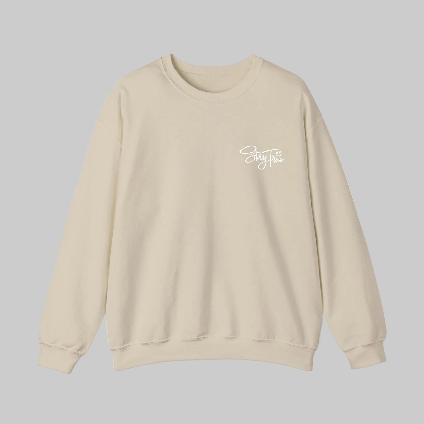 Stay True | Embroidered Crewneck