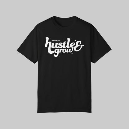 HUSTLE & GROW T-Shirt | Motivational Streetwear